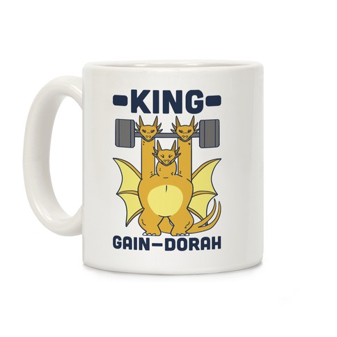 King Gain-dorah - King Ghidorah  Coffee Mug