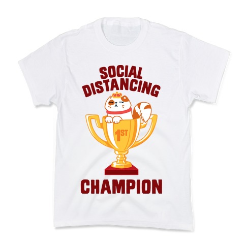 Social Distancing Champion Kids T-Shirt