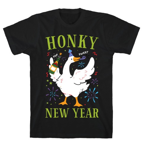 Honky New Year T-Shirt