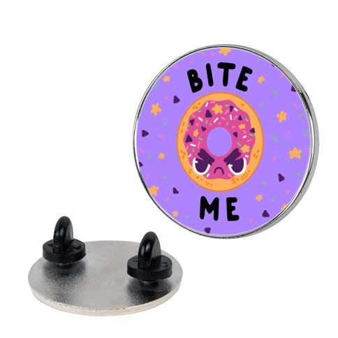Bite Me (Donut) Pin