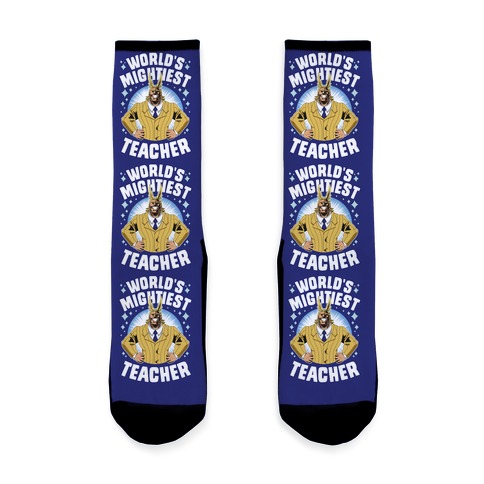 World's Mightiest Teacher Sock