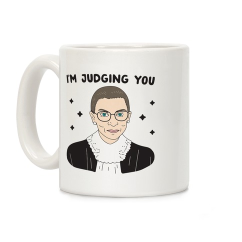 I'm Judging You (Ruth Bader Ginsburg) Coffee Mug