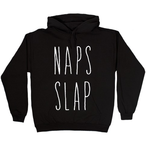 Naps Slap Hooded Sweatshirt
