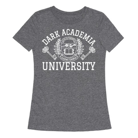 Dark Academia University Womens T-Shirt