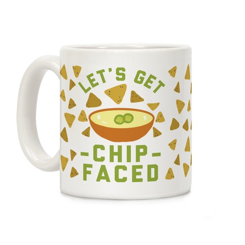 Let's Get Chip Faced Coffee Mug