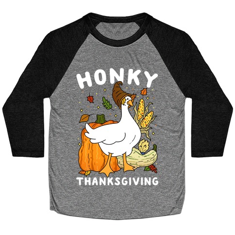 Honky Thanksgiving Baseball Tee