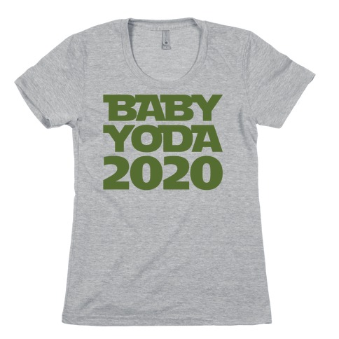 Baby Yoda 2020 Parody Womens T-Shirt