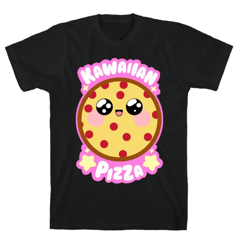 Kawaiian Pizza T-Shirt