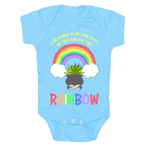 Looking For Pot At The End Of The Rainbow Baby One-Piece