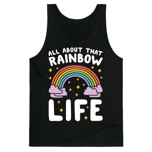 All About That Rainbow Life Tank Top