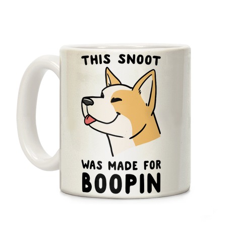 This Snoot Was Made For Boopin - Dog Coffee Mug