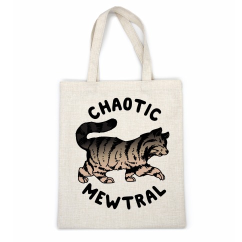 Chaotic Mewtral (Chaotic Neutral Cat) Casual Tote