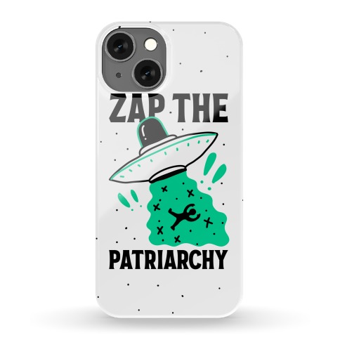 Zap the Patriarchy Phone Case
