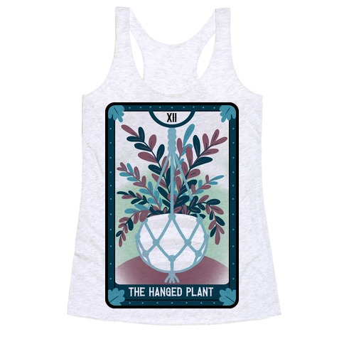 The Hanged Plant Racerback Tank Top