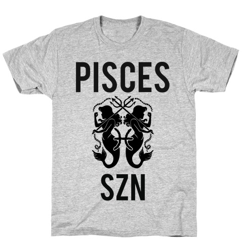 Pisces Szn T-Shirt