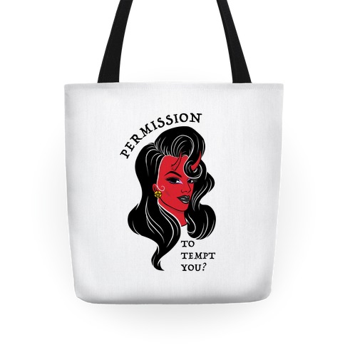 Permission To Tempt You? Tote