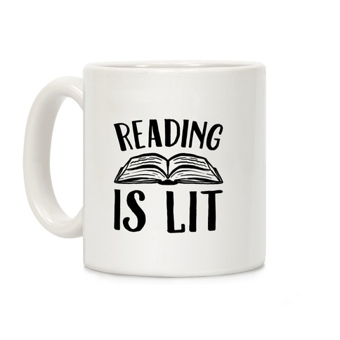 Reading Is Lit Coffee Mug