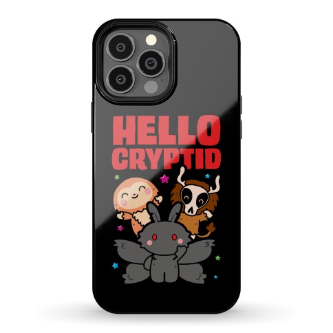 Hello Cryptid Phone Case