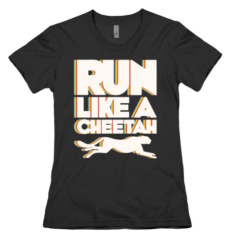 Run Like A Cheetah White Print Womens T-Shirt