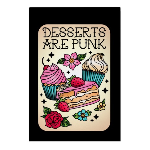 Desserts are Punk Garden Flag