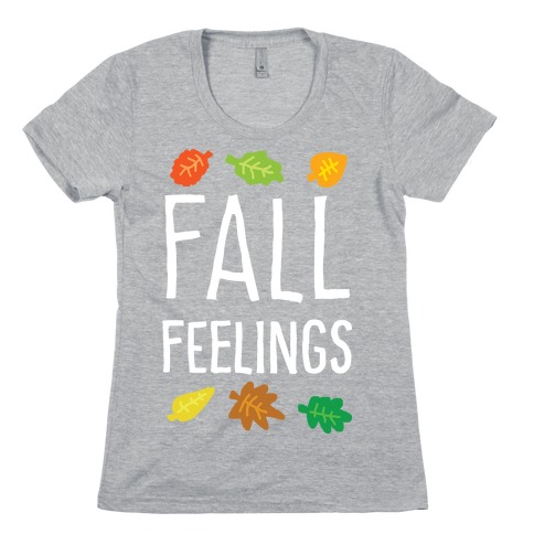 Fall Feelings Womens T-Shirt