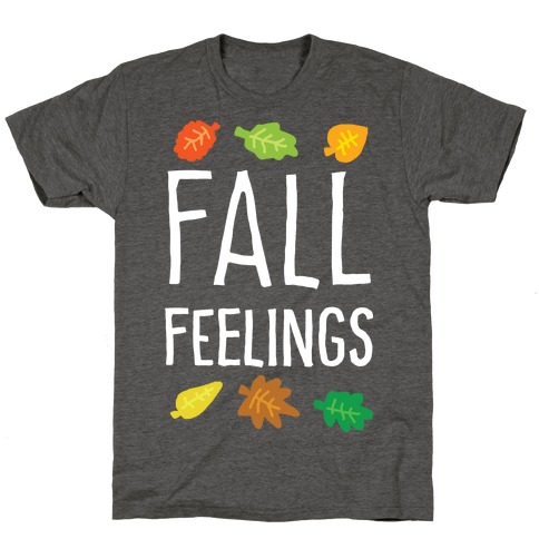 Fall Feelings T-Shirt