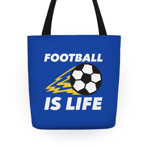 Football Is Life Tote
