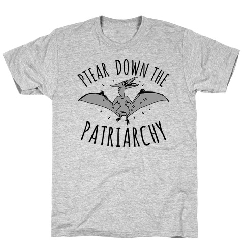 Ptear Down the Patriarchy T-Shirt