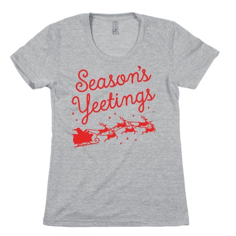 Season's Yeetings Womens T-Shirt