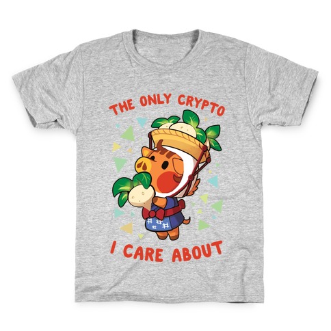 The Only Crypto I Care About Kids T-Shirt