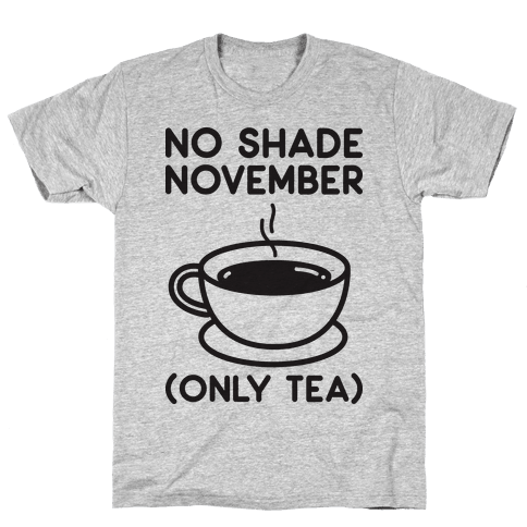 no shade t shirt