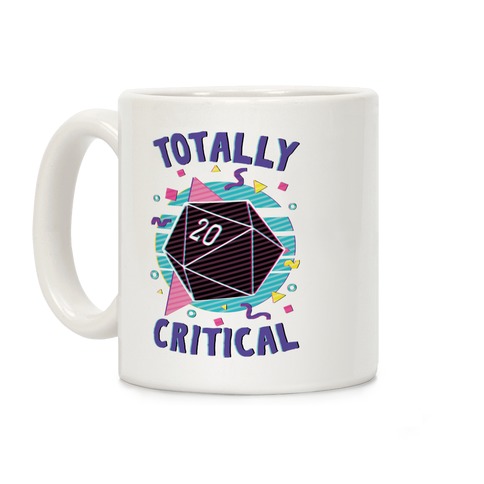 Totally Critical Coffee Mug