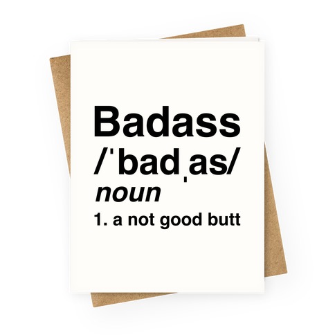 Badass Definition Greeting Card