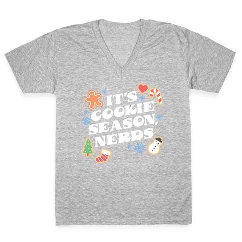 It's Cookie Season, Nerds Christmas V-Neck Tee Shirt