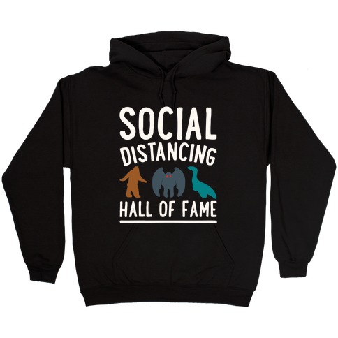 Social Distancing Hall of Fame Hooded Sweatshirt