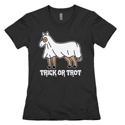 Trick Or Trot Womens T-Shirt