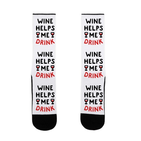 Wine Helps Me Drink Sock