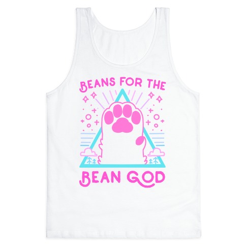 Beans For The Bean God Tank Top