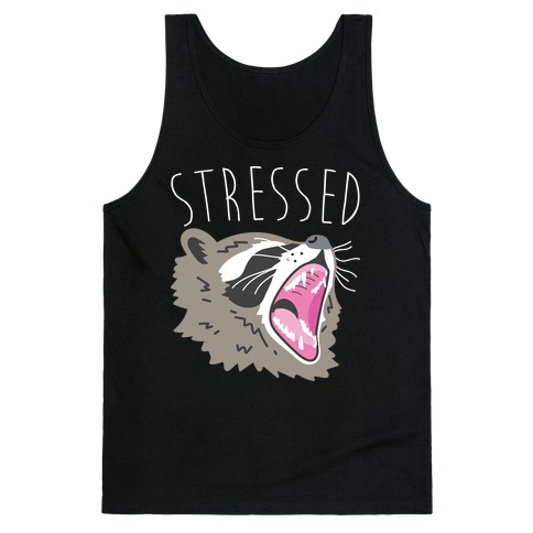 Stressed Raccoon Tank Top