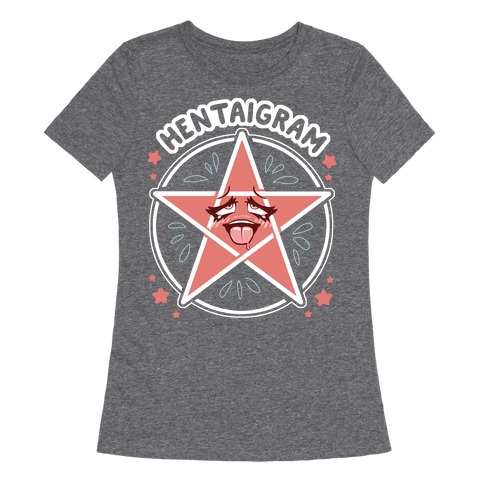 Hentaigram Womens T-Shirt