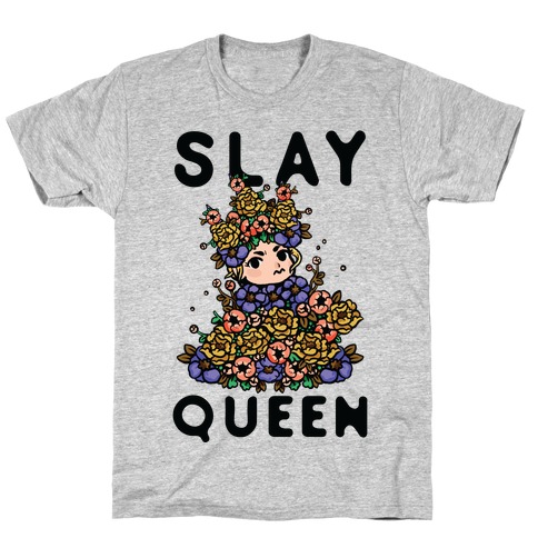 Slay Queen May Queen T-Shirt