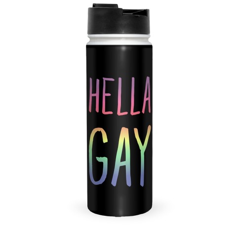 Hella Gay Travel Mug