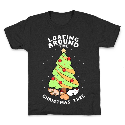 Loafing Around The Christmas Tree Kids T-Shirt