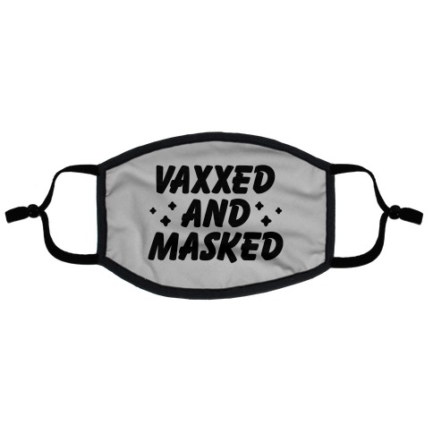 Vaxxed And Masked Flat Face Mask