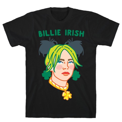Billie Irish Parody T-Shirt