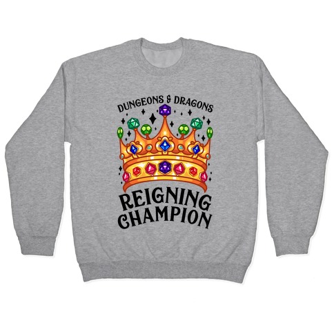 Dungeons & Dragons Reigning Champion Pullover