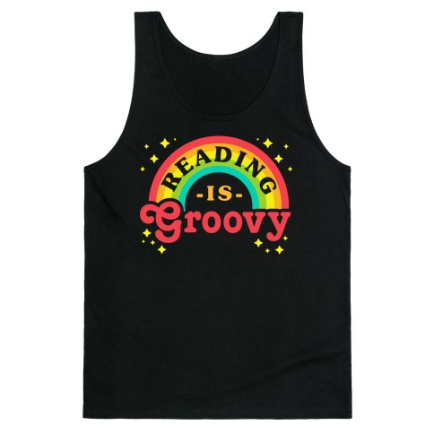 Reading is Groovy Tank Top