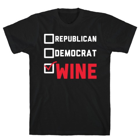 Republican Democrat Wine wht T-Shirt