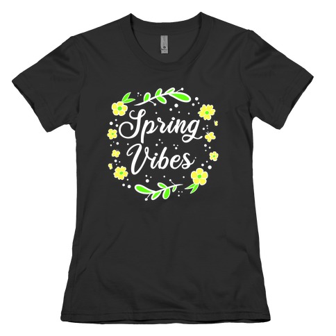Spring Vibes Womens T-Shirt