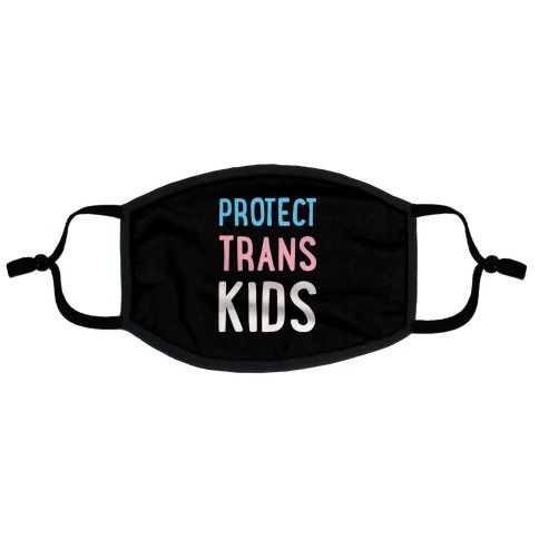 Protect Trans Kids White Print Flat Face Mask